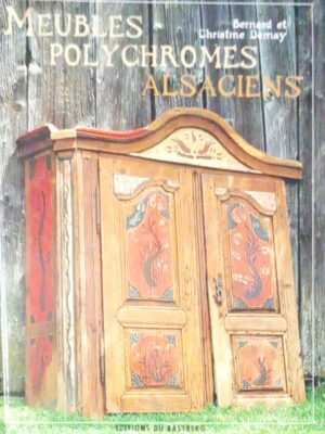 Meubles polychromes Alsaciens
