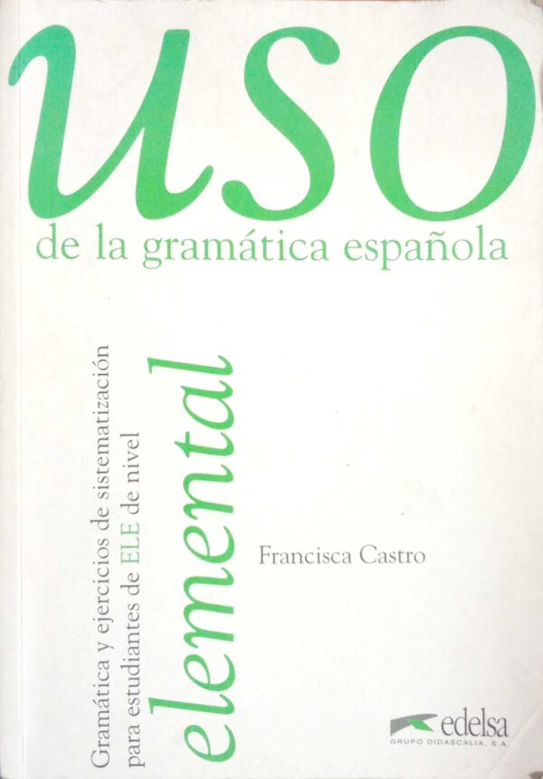 Uso de la gramática española elemantal
