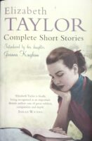 Complete short stories of Elizabeth Taylor