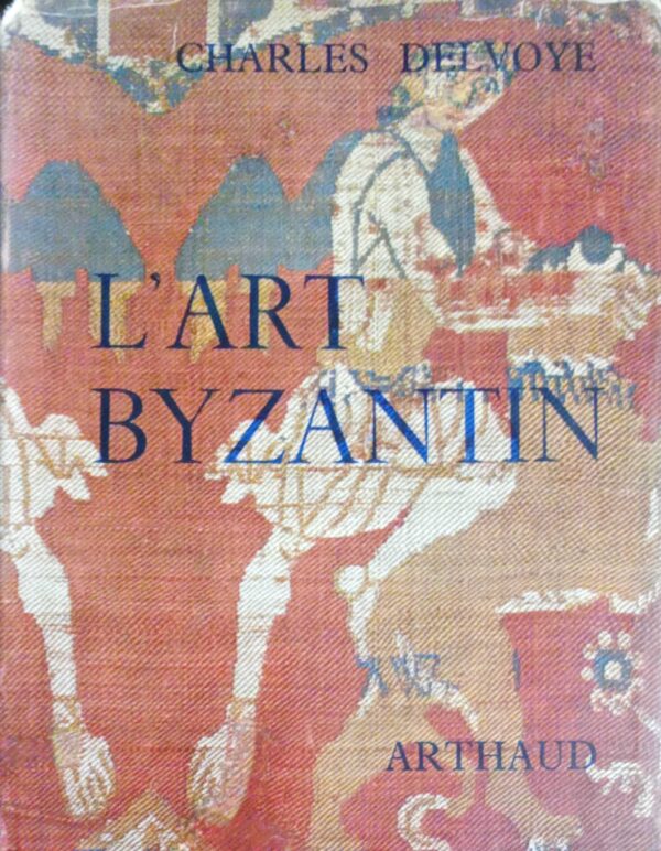 L' art Byzantin