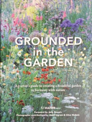 Grounded in the garden