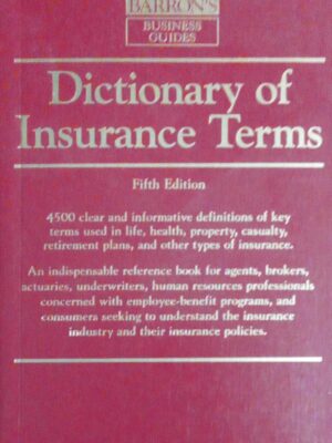 Dictionary of Insurance Terms